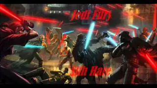 Jedi Fury/Sith Hate (Extended)