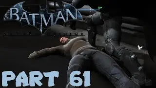 Lets Play Batman Arkham Origins #061 das Problem hat mich so gestört ich mach Story nochmal