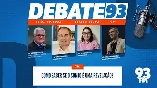 Sonhos e Revelações - Todo sonho é uma revelação? - Debate 93 - 16/10/2025