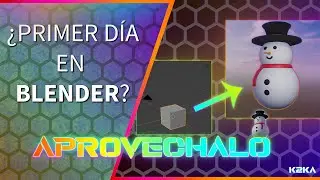 Usa bien tu primer día en Blender