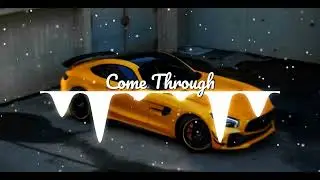 Le Malls - Come Through (feat. Ari G.) [Bass Boosted] || A4V!