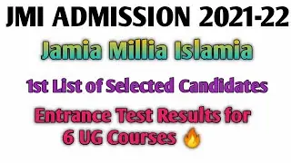 Jamia Millia Islamia UG Entrance Test Results 2021-22 For 5+ Courses 🔥