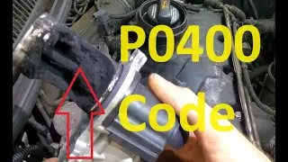 Causes and Fixes P0400 Code: Exhaust Gas Recirculation (EGR) Flow Malfunction