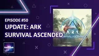 Update on Ark Survival Ascended