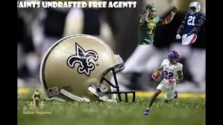 Saints Undrafted Free Agent Class
