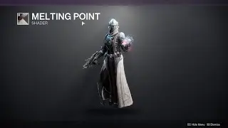 HOW TO GET MELTING POINT SHADER - DESTINY 2