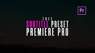 Free Subtitle Preset For Adobe Premiere Pro | Motion graphics template |