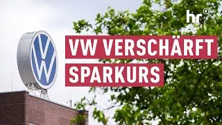 VW ist in der Krise und will massiv die Kosten drücken | maintower