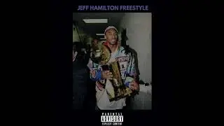 Jeff Hamilton Freestyle