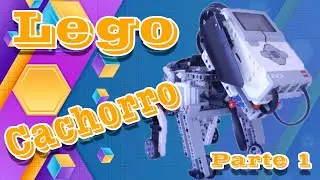 LEGO EV3 mindstorms -  Montando um Cachorro - parte 1