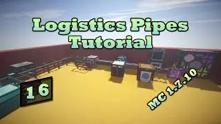 Logistics Pipes Tutorial - #16 - Applied Energistics 2