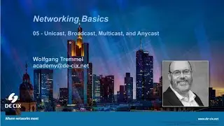 Networking basics: 05 Uni, Broad, Multi, and Anycast