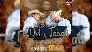 🔥EL RANCHO DEL JABALÍ - La Leyenda de Servando Montalva ft Imponente Banda Inspiración🔥ESTRENO 2021