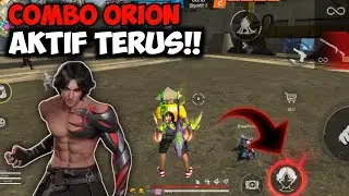 COMBO KARAKTER ORION GAK MATI MATI !!