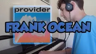 Frank Ocean - Provider - Cover