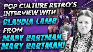 Pop Culture Retro interview with Claudia Lamb from Mary Hartman, Mary Hartman!