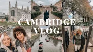 Cambridge In Autumn Vlog - Cambridge Universities, Punting, Shop With Me