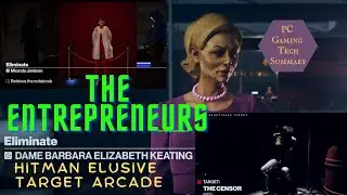 The Entrepreneurs Hitman 3 Elusive Target Arcade with The Politician The Appraiser The Censor
