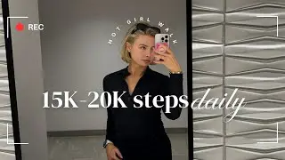 TIPS TO HOT GIRL WALK 15K STEPS DAILY