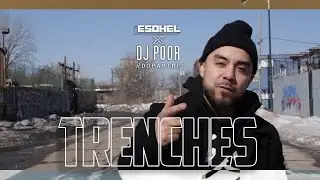 Esohel - Trenches - Prod by Dj Poor (Official Video)