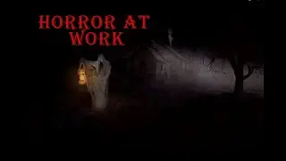 3 TRUE Horror Stories at Work (Vol. 1)