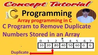 Remove Duplicate Numbers From an Array in C | Deletion of duplicate numbers in C language