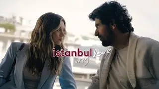 İstanbul My Love - A mini-series in magical İstanbul!