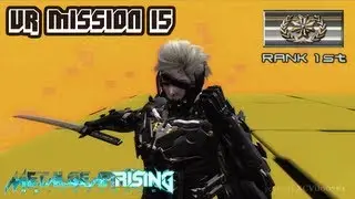 Metal Gear Rising: Revengeance - VR Mission 15 - Rank 1st (Gold) - Time: 