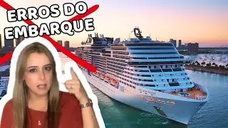 8 ERROS DO EMBARQUE NO CRUZEIRO MARÍTIMO