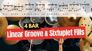 Linear Groove & Sixtuplet Fill Exercise ♩ = 45 bpm - ♩ = 110 bpm