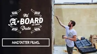 The A Board Dude: Typography Meets Street Art