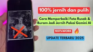 How to Fix Damaged & Blurry Photos with Gemini AI | Updated 2025