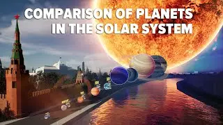 Все планеты на фоне Кремля / The size of the planets against the background of the Kremlin