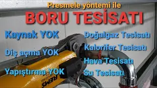 Presleme Yöntemi ile Boru Tesisatı /Doğalgaz Tesisatı,Su Tesisatı, Hava Tesisatı, Kalorifer Tesisatı