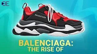The History of Balenciaga: The Rise will Shock you
