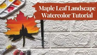How to Paint a Watercolor Maple Leaf (Landscape) | Relaxing Beginners Tutorial | Unwindle