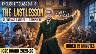 The Last Lesson | ICSE Full Story | one shot | 2D Animated | ICSE For All