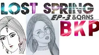 lost spring class 12 in hindi ||EP-3|BKP IIT|#lostspringclass12inhindi