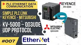 Simple PLC Link Keyence KV-5000 with Mitsubishi Q03UDE