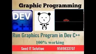 Run Graphics Program in Dev C++ | Graphics in C++