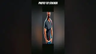 Convert photo to sticker🔥 