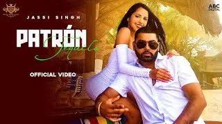 PATRON : Jassi Singh (Official Music Video) Deep Jandu | Minister Music