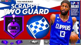 Creating the Ultimate Scrappy Two Guard Build in NBA 2K24!