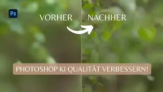 Bild erweitern mit Photoshop KI | Photoshop Auflösung verbessern | Generative Füllung beste Qualität