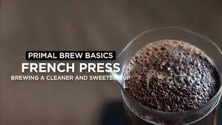 French Press (How To Brew A Cleaner And Sweeter Cup)