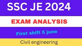 SSC JE 2024 || SSC JE EXAM ANALYSIS