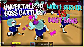 Roblox Undertale 3D Boss Battles: Whole Server Vs Dust Sans