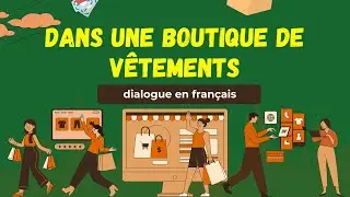 Dialogue en français Nº1: Dans une boutique de vêtements | Apprendre le français