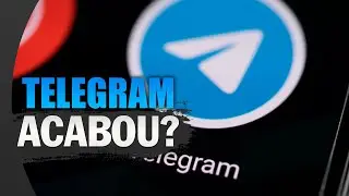 TELEGRAM VAI SER BLOQUEADO NO BRASIL? ENTENDA TUDO!