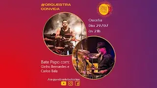 Orquestra Convida #3 - Carlos Bala